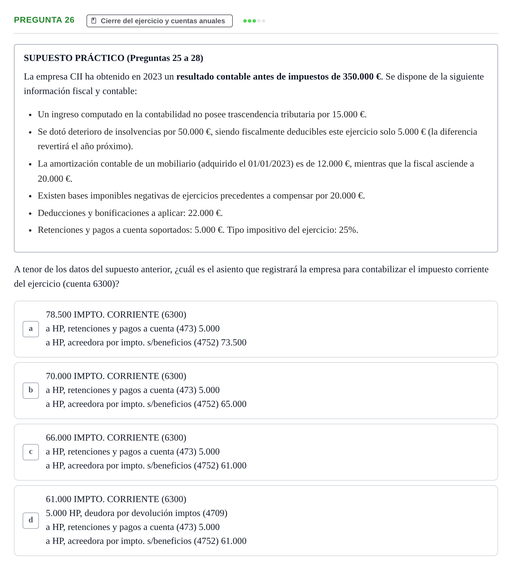 Enunciado: Pregunta 26 · Comptabilitat II UB Examen Final de Enero: Test Evaluación Única
