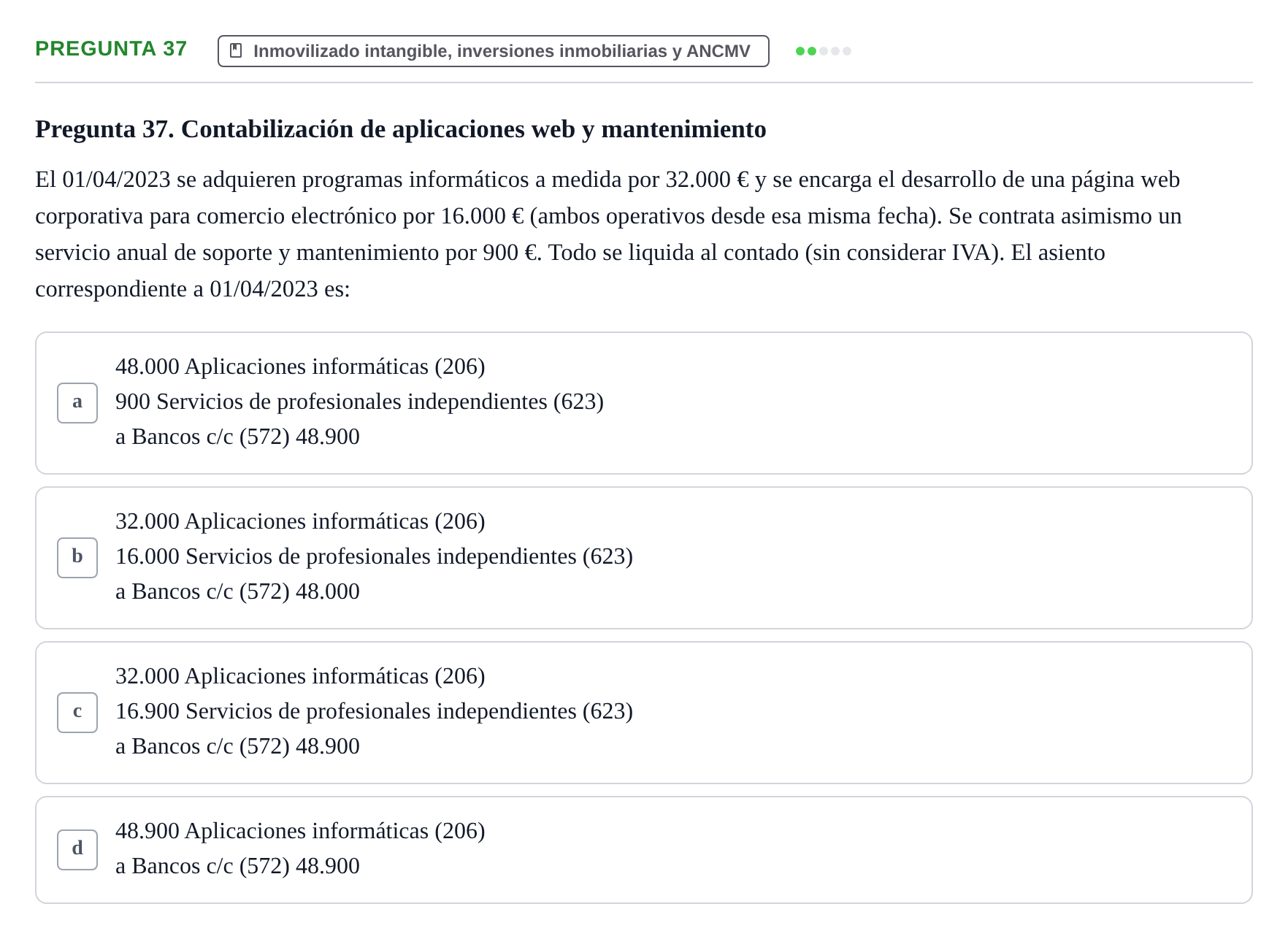 Enunciado: Pregunta 37 · Comptabilitat II UB Examen Final de Enero: Test Evaluación Única