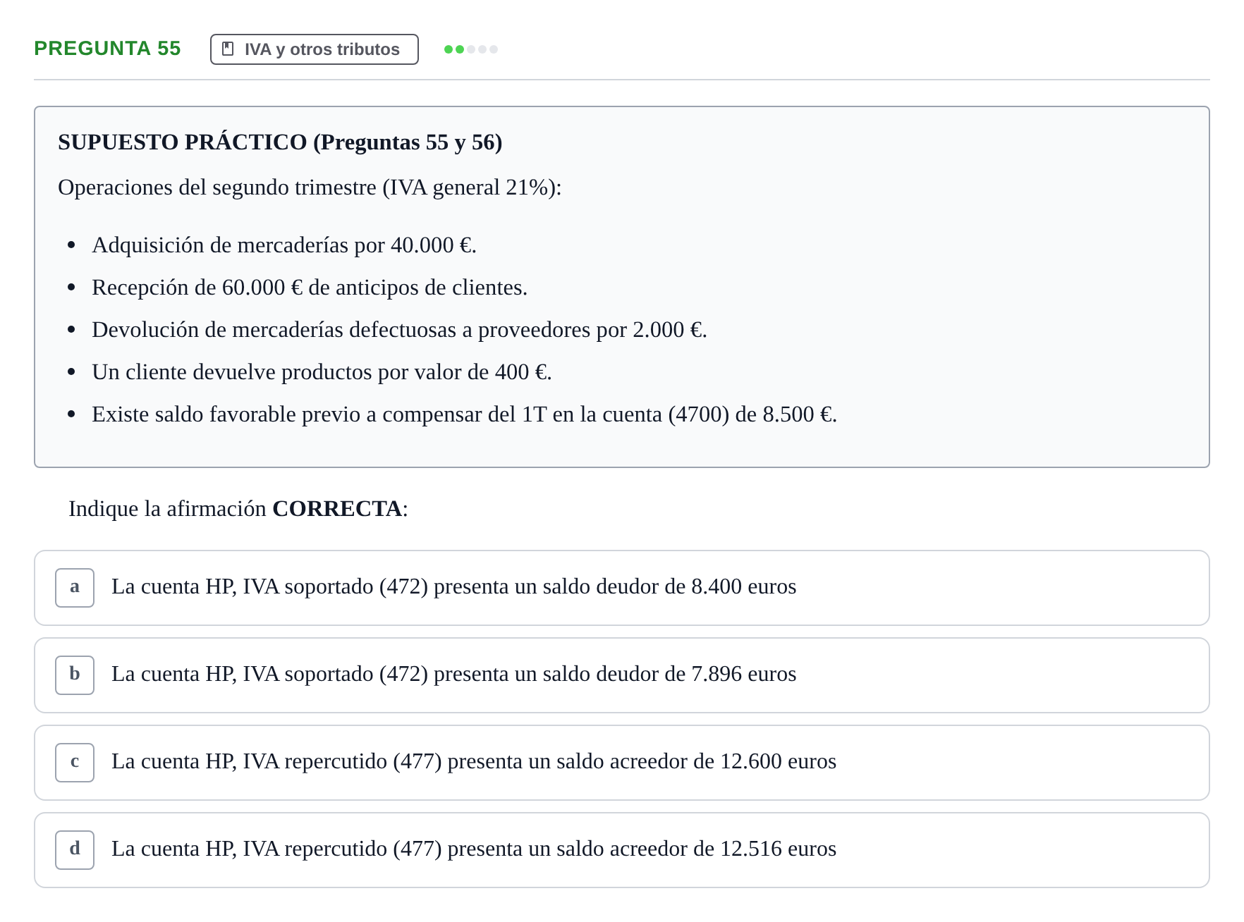 Enunciado: Pregunta 55 · Comptabilitat II UB Examen Final de Enero: Test Evaluación Única