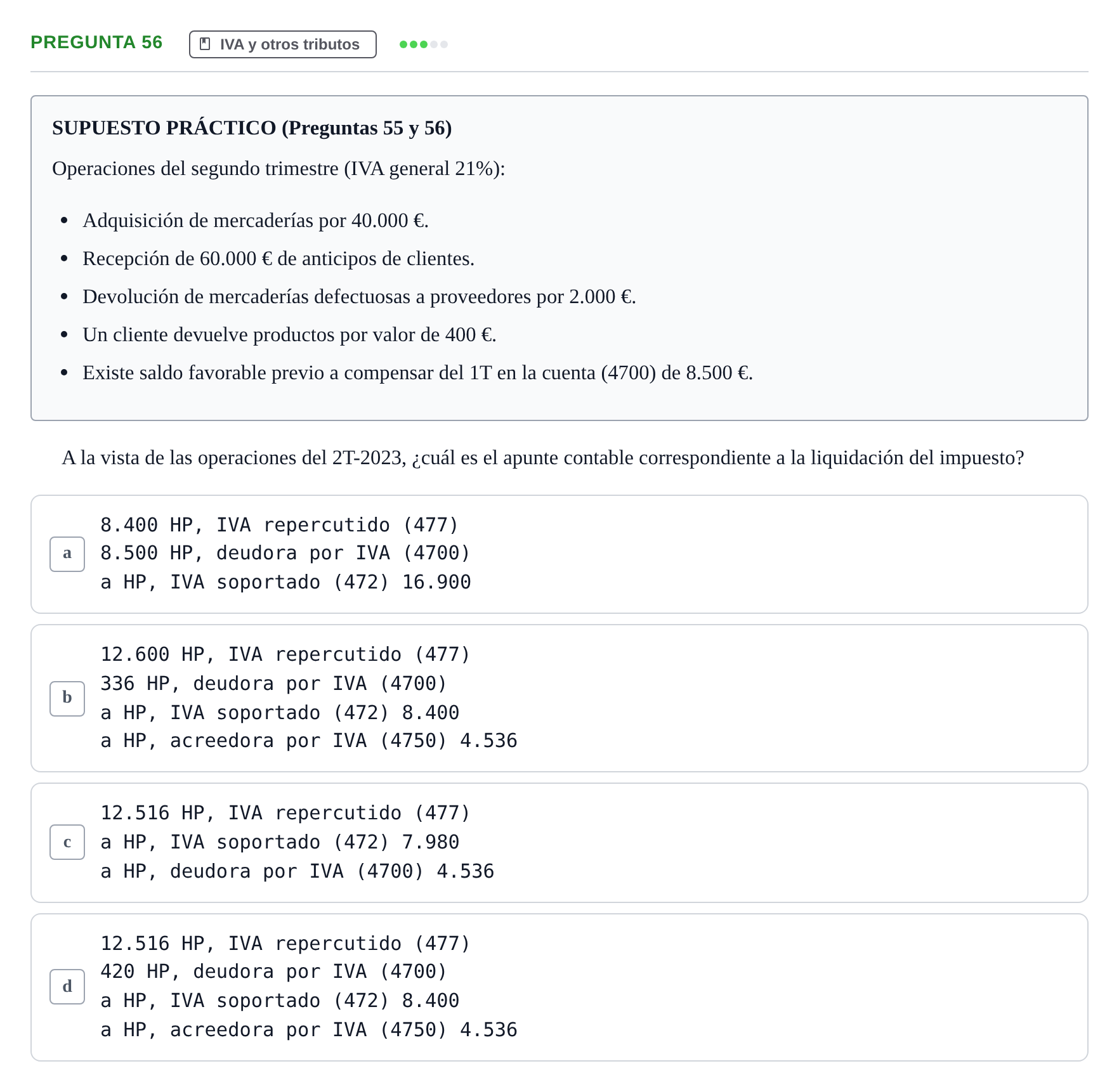 Enunciado: Pregunta 56 · Comptabilitat II UB Examen Final de Enero: Test Evaluación Única