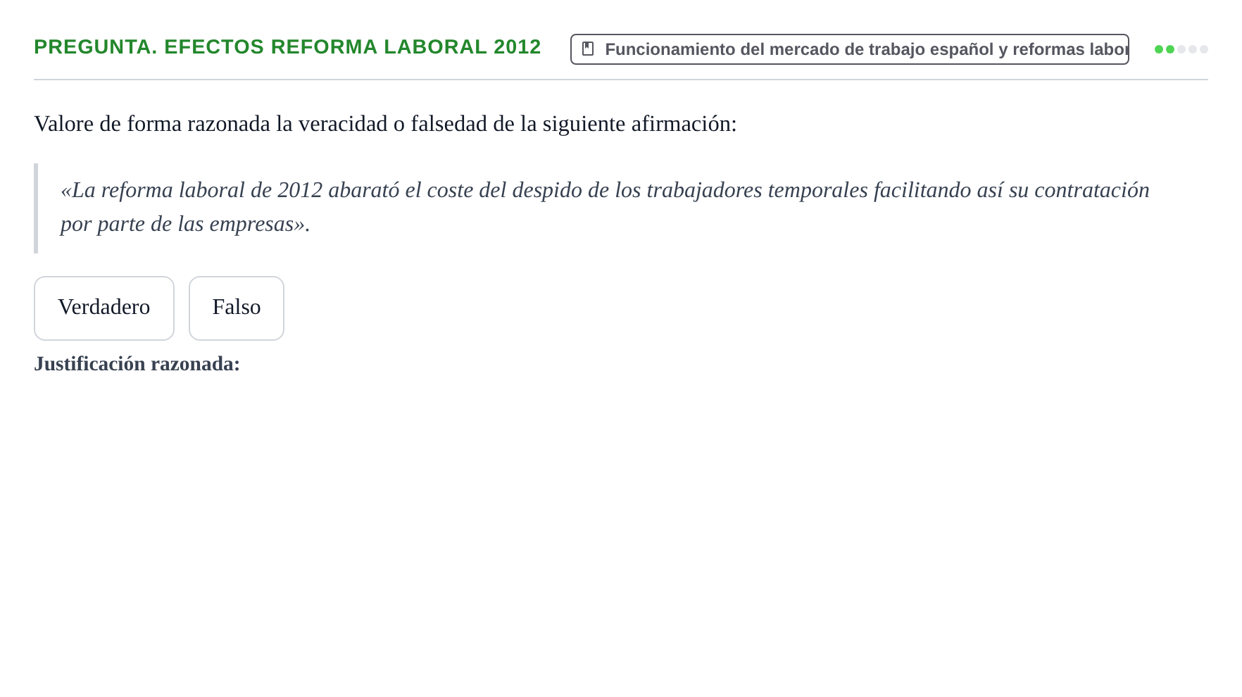 Enunciado: Pregunta. Efectos reforma laboral 2012 · Entorn Econòmic Espanyol UB 2012