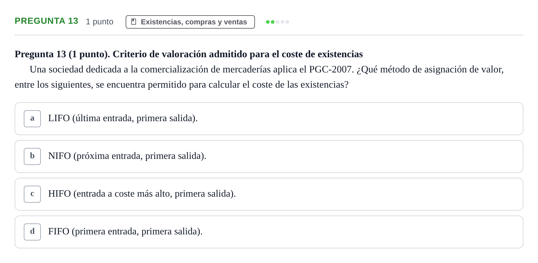 Enunciado: Pregunta 13 · Comptabilitat II UB 2007