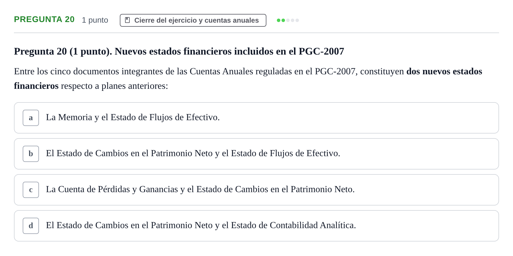 Enunciado: Pregunta 20 · Comptabilitat II UB 2007