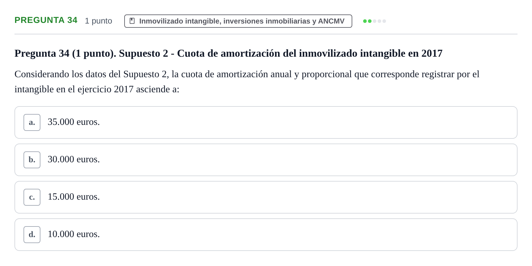 Enunciado: Pregunta 34 · Comptabilitat II UB 2007