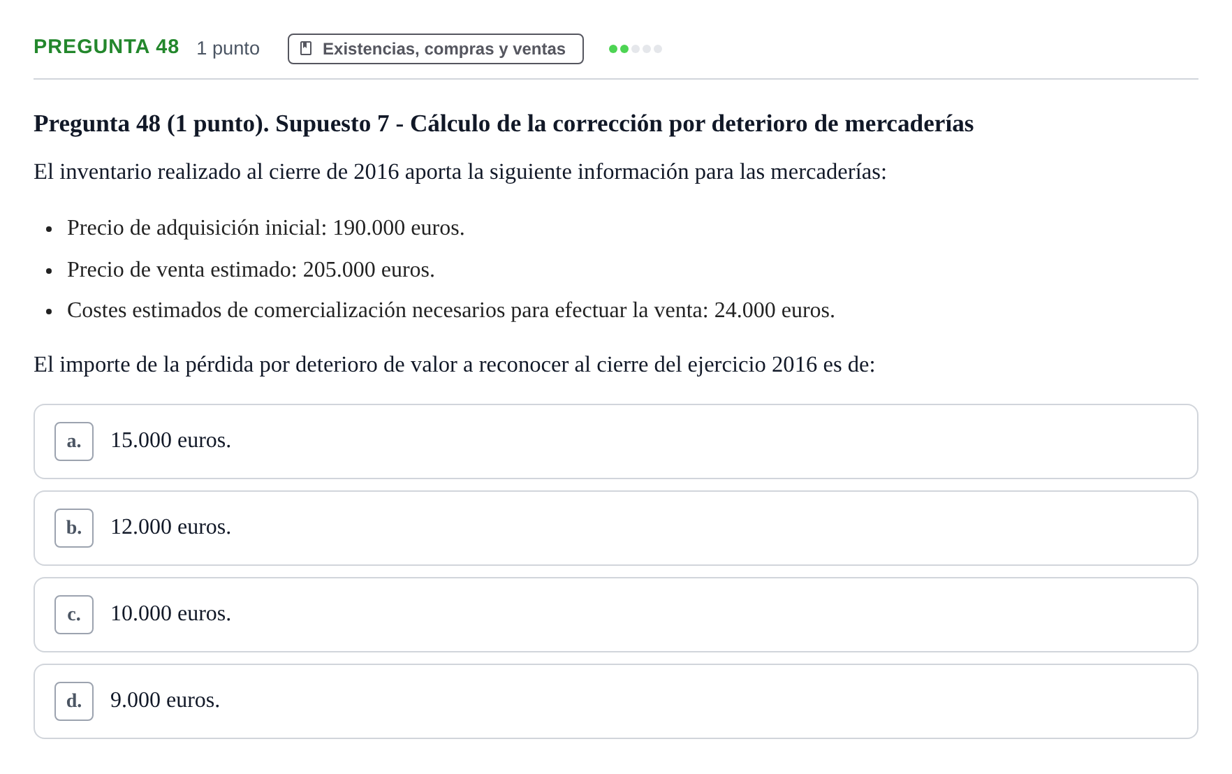 Enunciado: Pregunta 48 · Comptabilitat II UB 2007