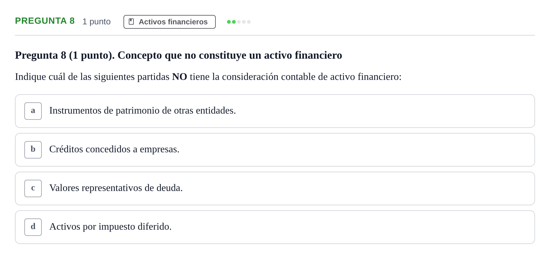 Enunciado: Pregunta 8 · Comptabilitat II UB 2007