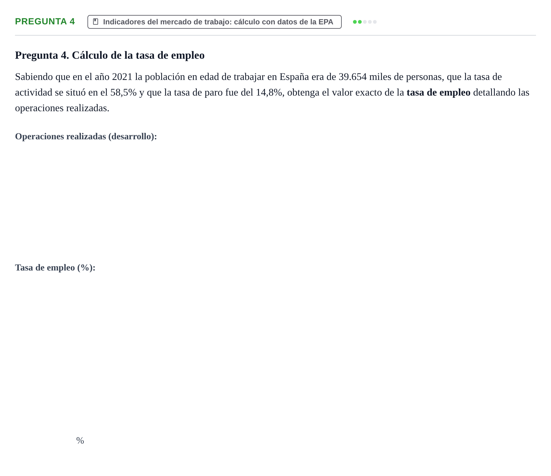 Enunciado: Pregunta 4 · Entorn Econòmic Espanyol UB Examen de Entorno Económico Español (Convocatoria de Enero)