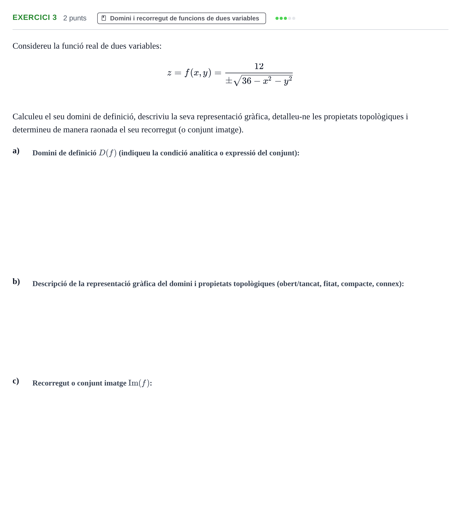 Enunciado: Exercici 3 · Matemáticas II UB 2020