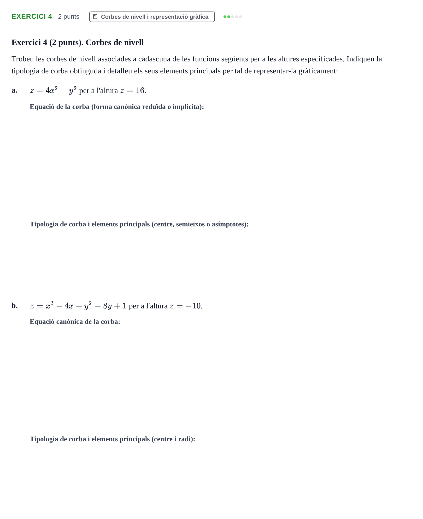 Enunciado: Exercici 4 · Matemáticas II UB 2020
