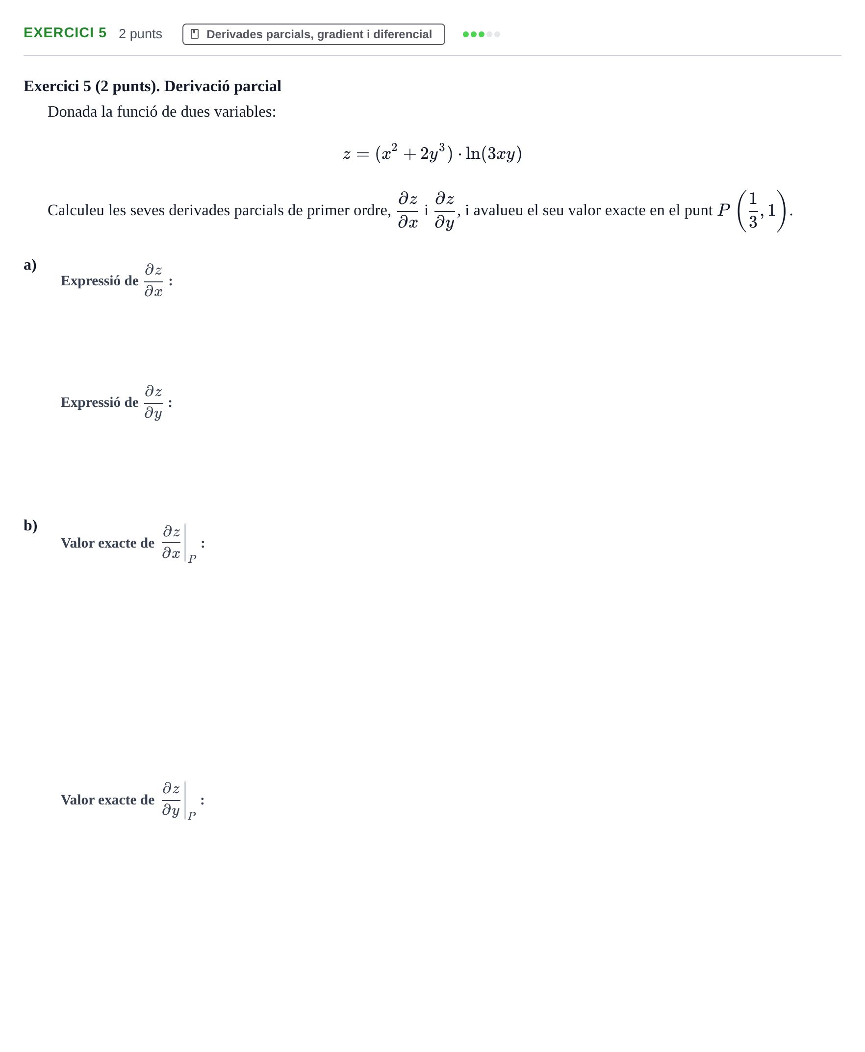 Enunciado: Exercici 5 · Matemáticas II UB 2020