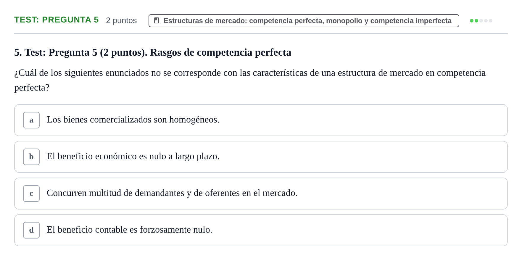 Enunciado: Ejercicio Test: Pregunta 5 · Introducción a la Economía UB 2021