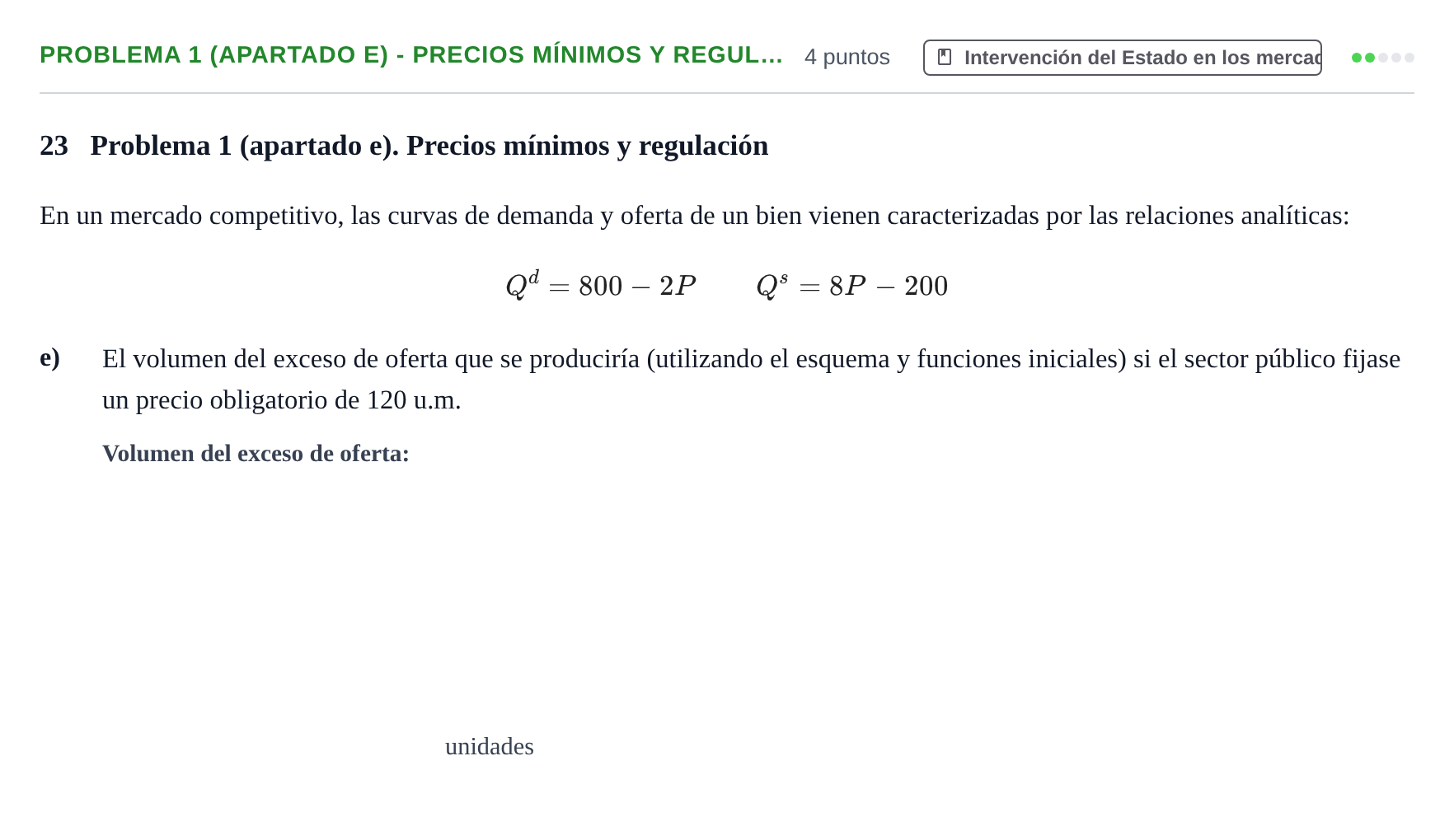Enunciado: Problema 1 (apartado e) - Precios mínimos y regul… · Introducción a la Economía UB 2022