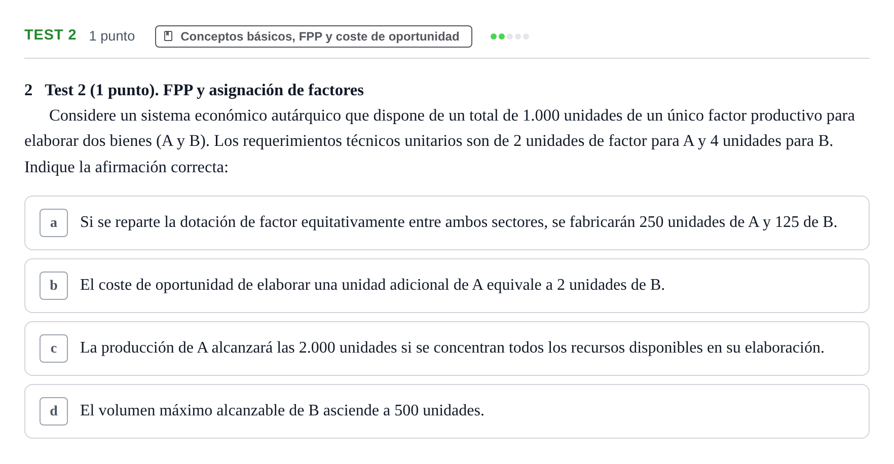 Enunciado: Ejercicio Test 2 · Introducción a la Economía UB 2022