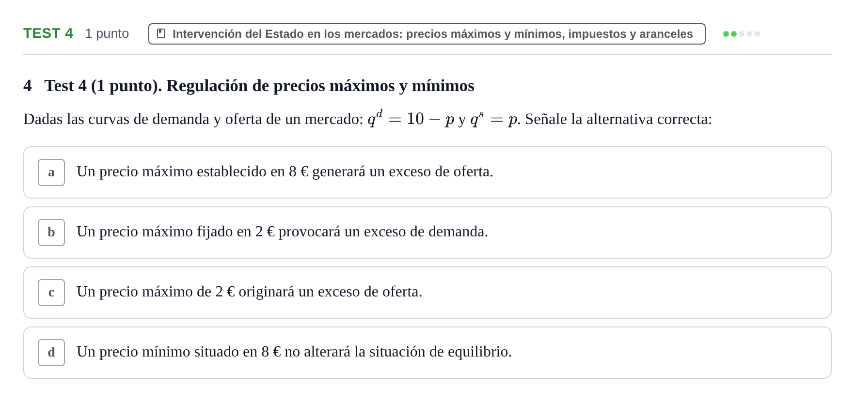 Enunciado: Ejercicio Test 4 · Introducción a la Economía UB 2022