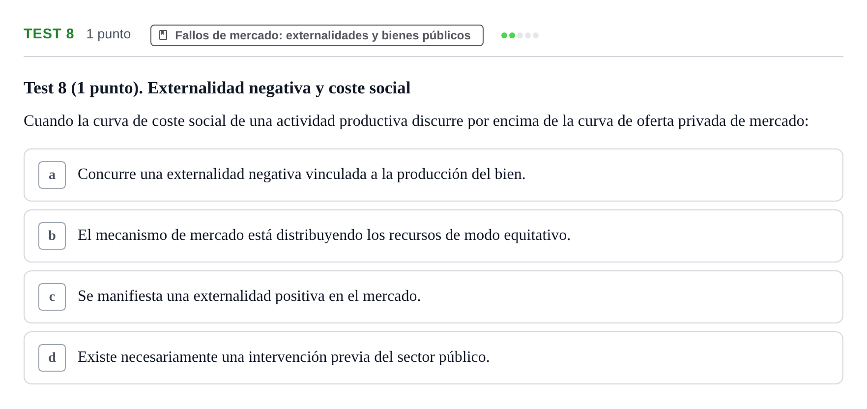 Enunciado: Ejercicio Test 8 · Introducción a la Economía UB 2022