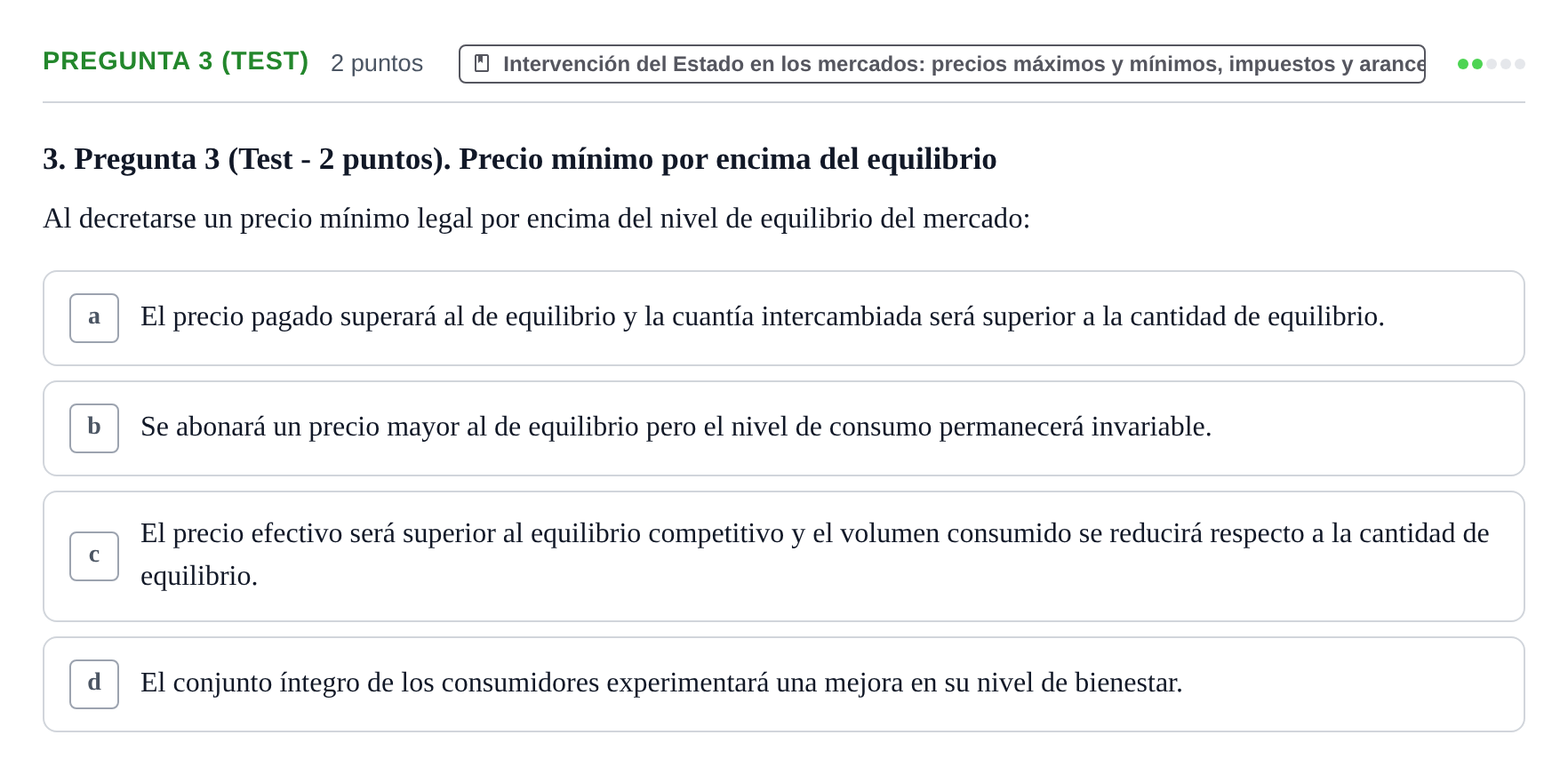 Enunciado: Pregunta 3 (Test) · Introducción a la Economía UB 2021