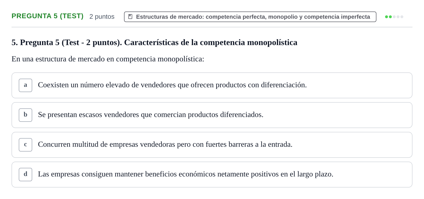 Enunciado: Pregunta 5 (Test) · Introducción a la Economía UB 2021