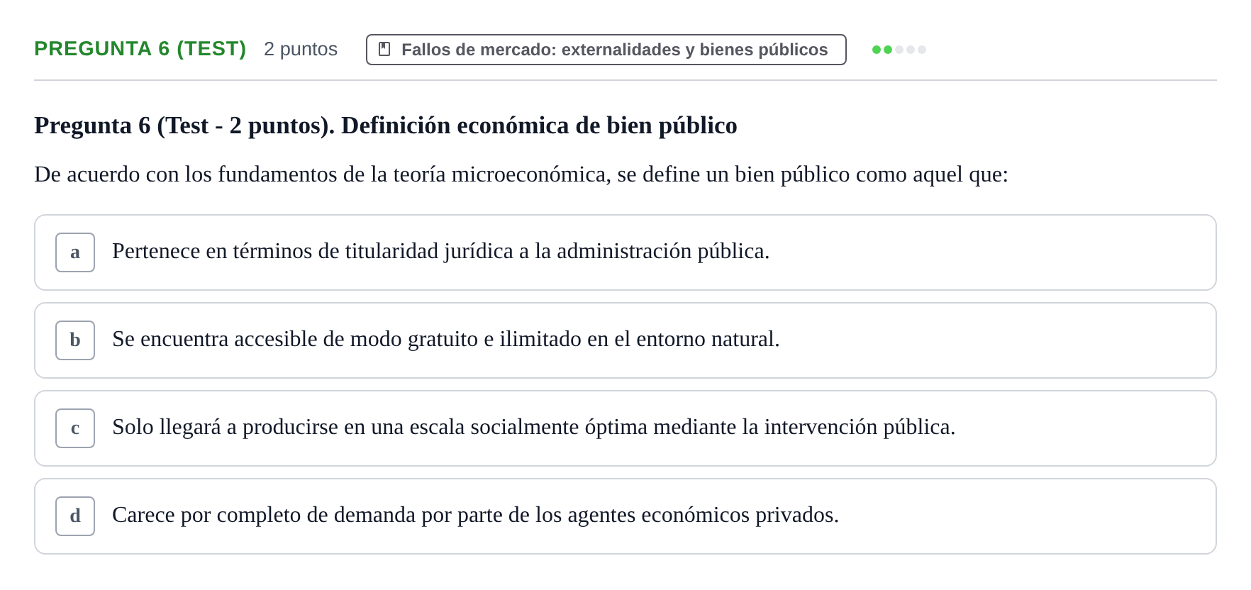 Enunciado: Pregunta 6 (Test) · Introducción a la Economía UB 2021