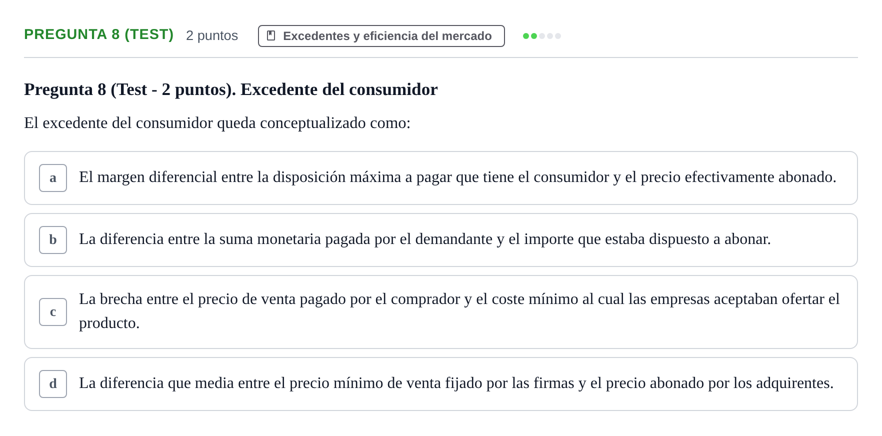 Enunciado: Pregunta 8 (Test) · Introducción a la Economía UB 2021