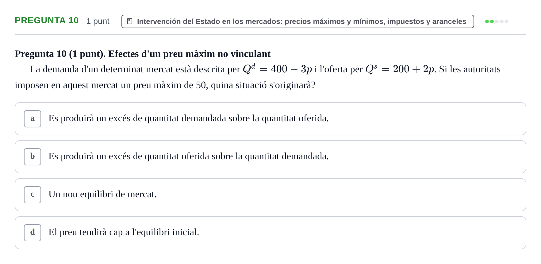 Enunciado: Pregunta 10 · Introducción a la Economía UB Exemples
