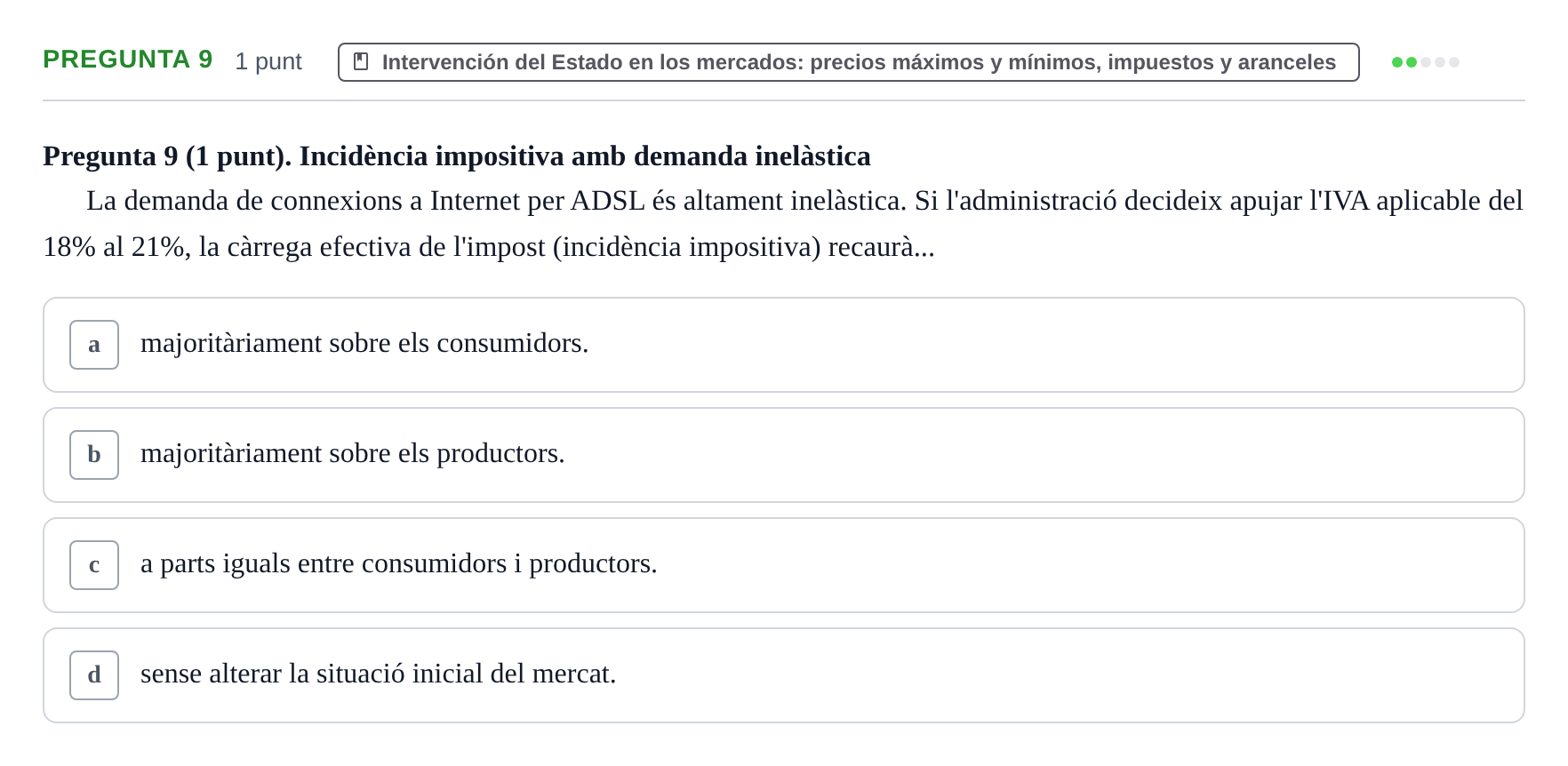 Enunciado: Pregunta 9 · Introducción a la Economía UB Exemples