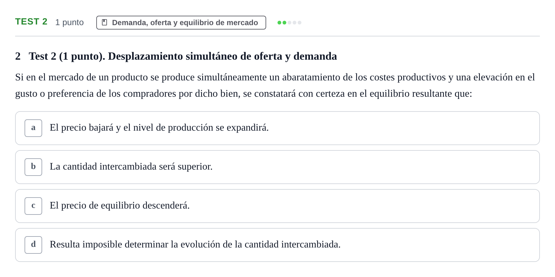 Enunciado: Ejercicio Test 2 · Introducción a la Economía UB 2022