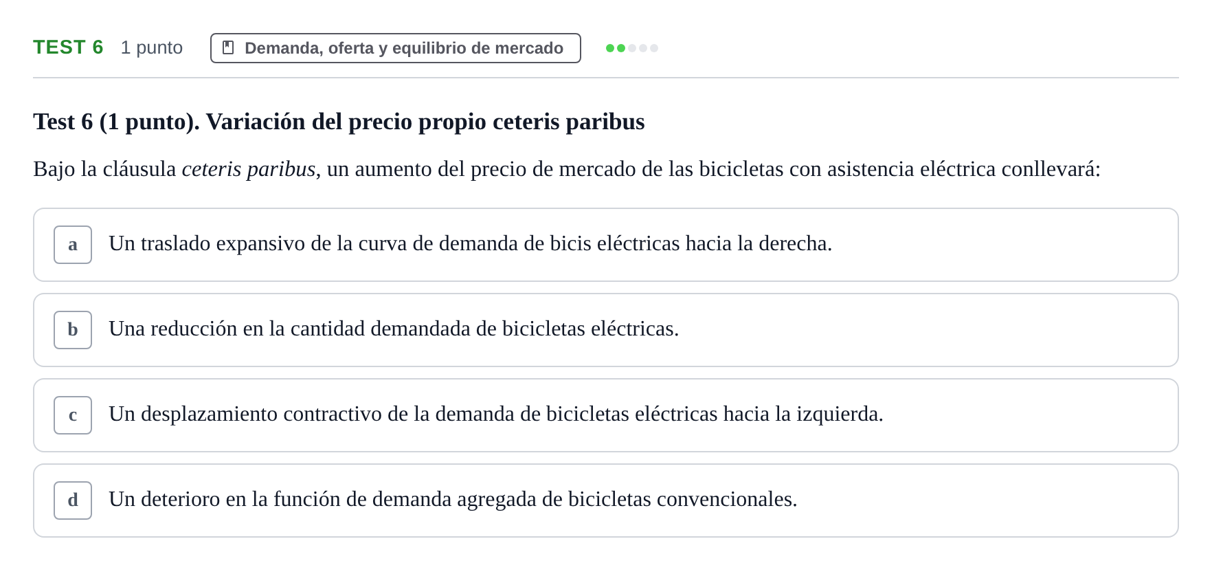Enunciado: Ejercicio Test 6 · Introducción a la Economía UB 2022
