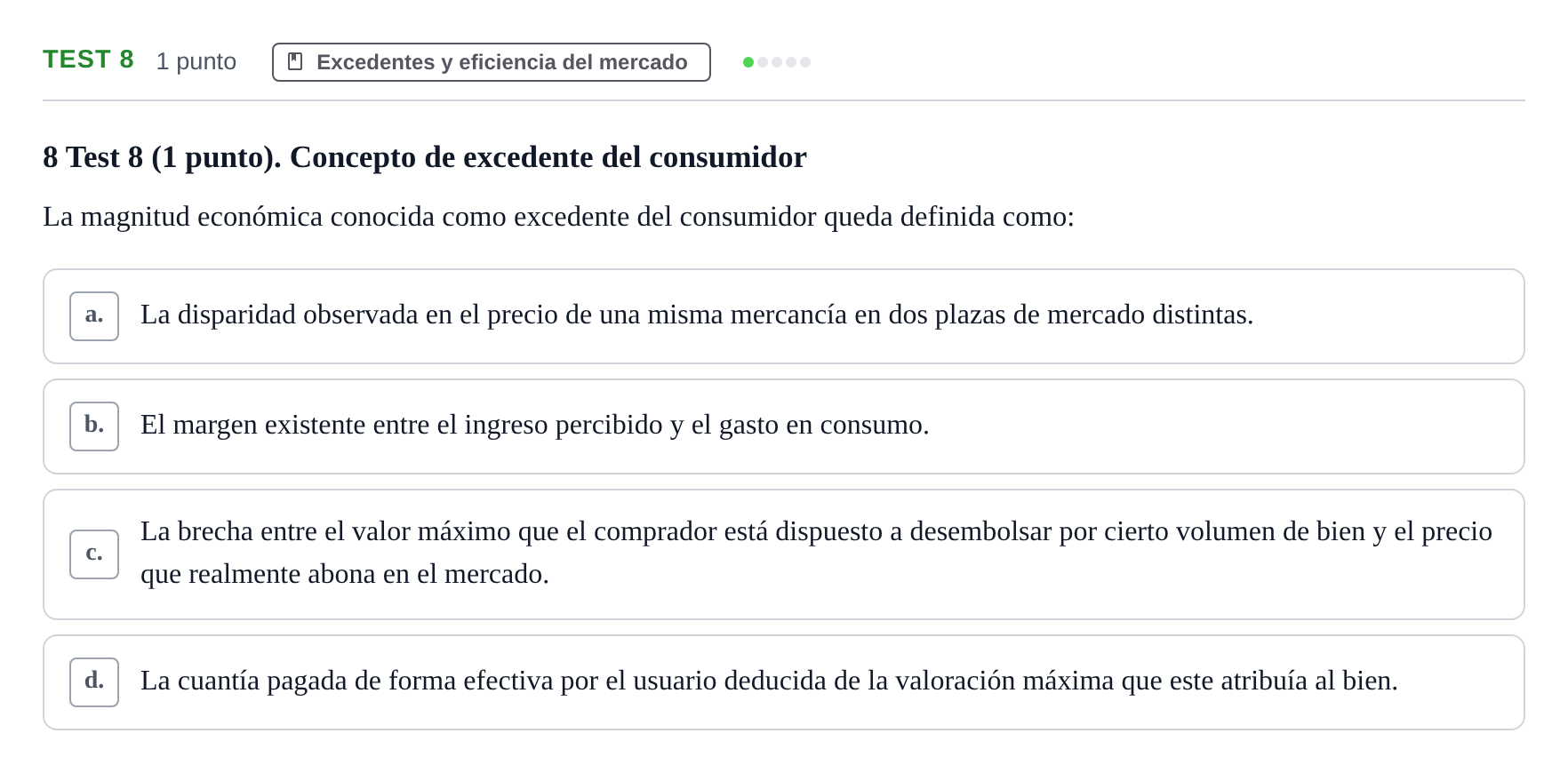 Enunciado: Ejercicio Test 8 · Introducción a la Economía UB 2022