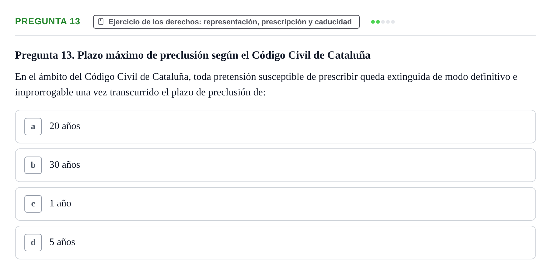 Enunciado: Pregunta 13 · Introducción al Derecho UB Examen Parcial 1: Introducción al Derecho