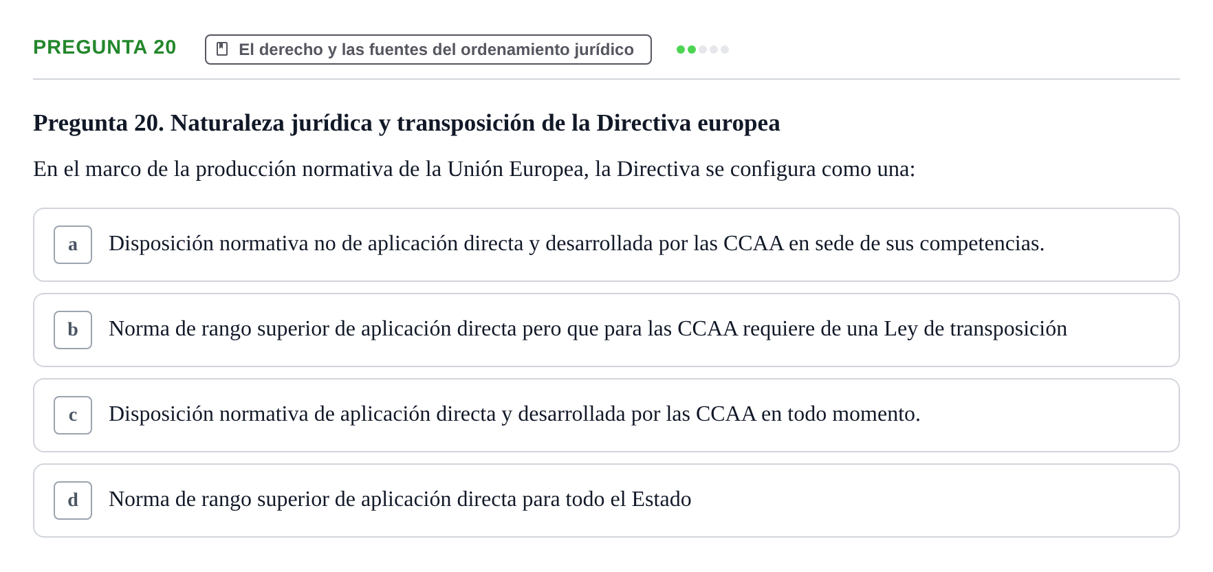 Enunciado: Pregunta 20 · Introducción al Derecho UB Examen Parcial 1: Introducción al Derecho