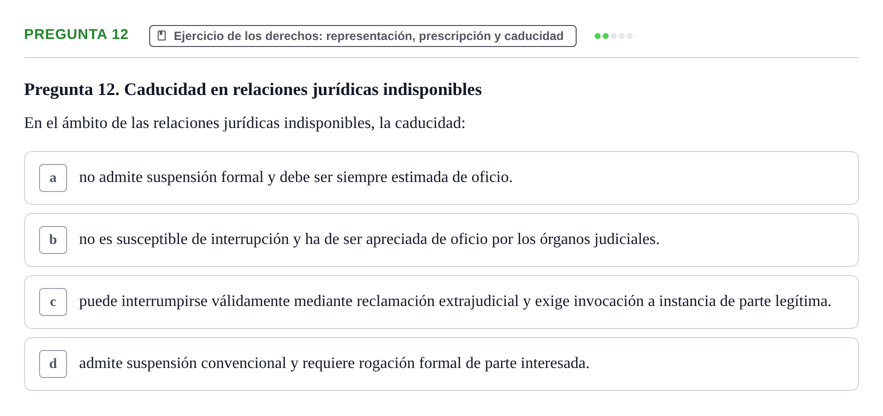 Enunciado: Pregunta 12 · Introducción al Derecho UB Examen final de Introducción al Derecho
