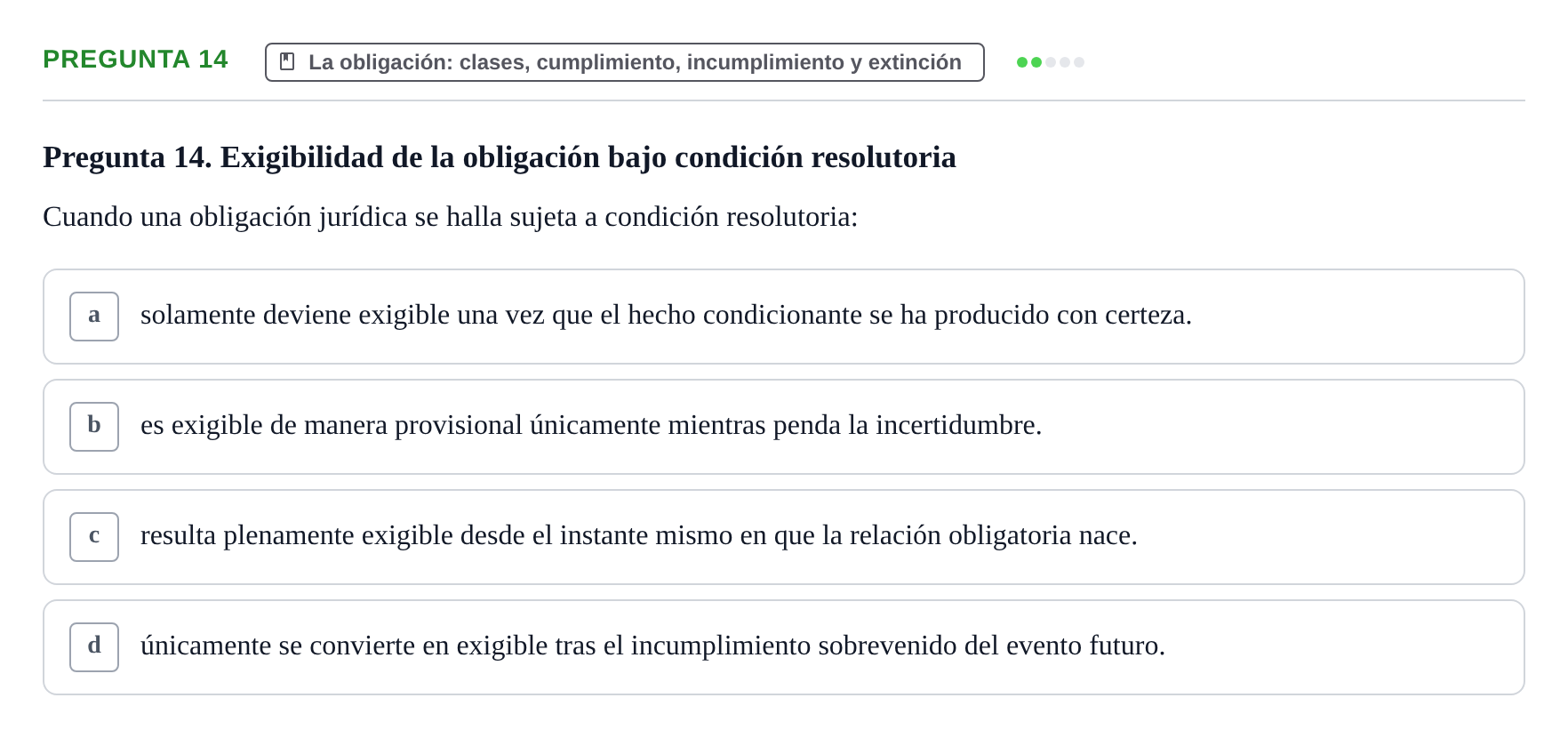Enunciado: Pregunta 14 · Introducción al Derecho UB Examen final de Introducción al Derecho