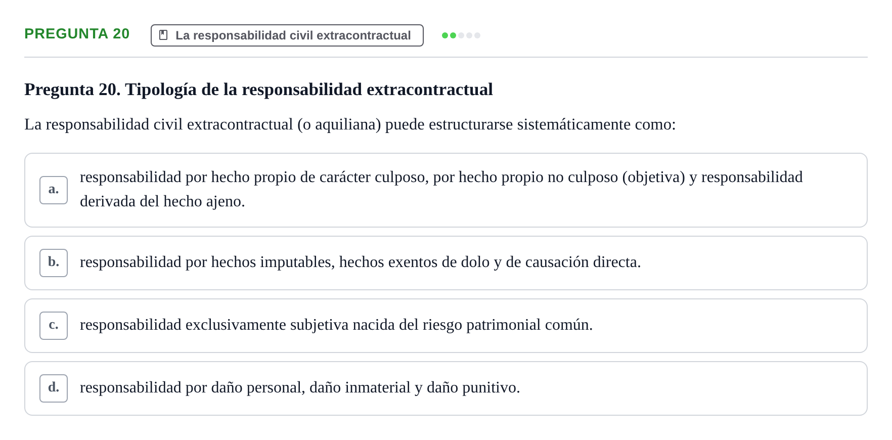 Enunciado: Pregunta 20 · Introducción al Derecho UB Examen final de Introducción al Derecho