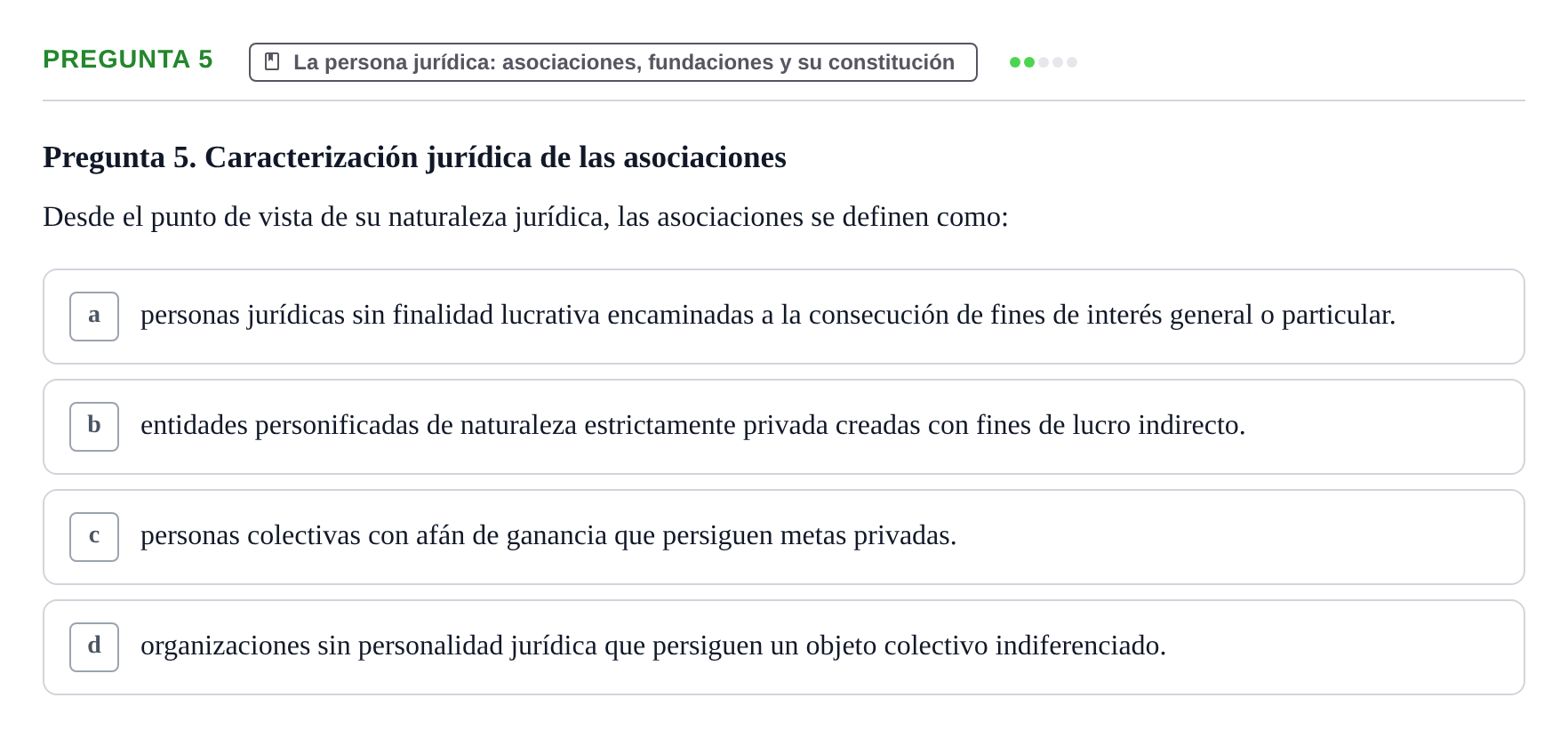 Enunciado: Pregunta 5 · Introducción al Derecho UB Examen final de Introducción al Derecho