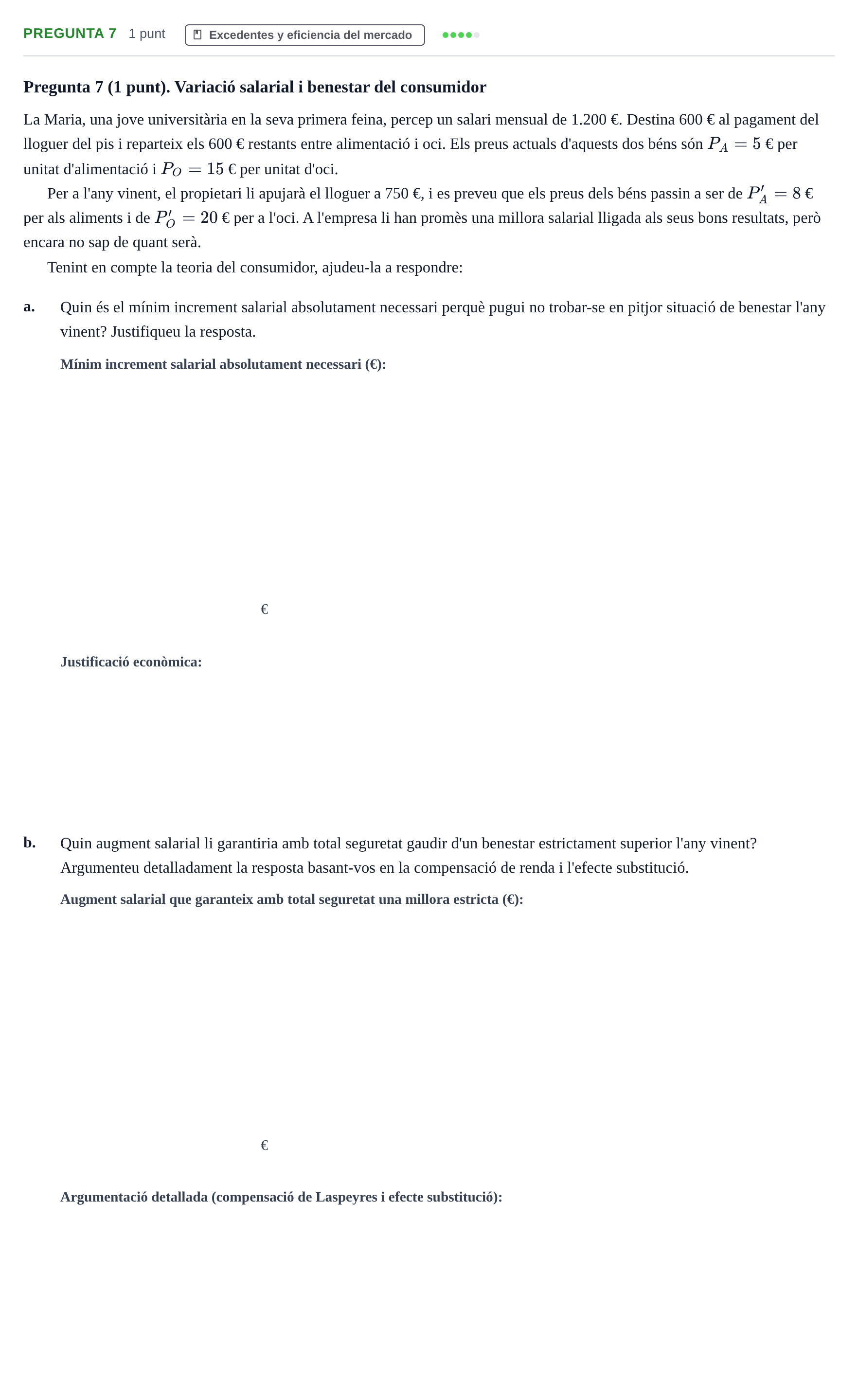 Enunciado: Pregunta 7 · Introducción a la Economía UB 2019