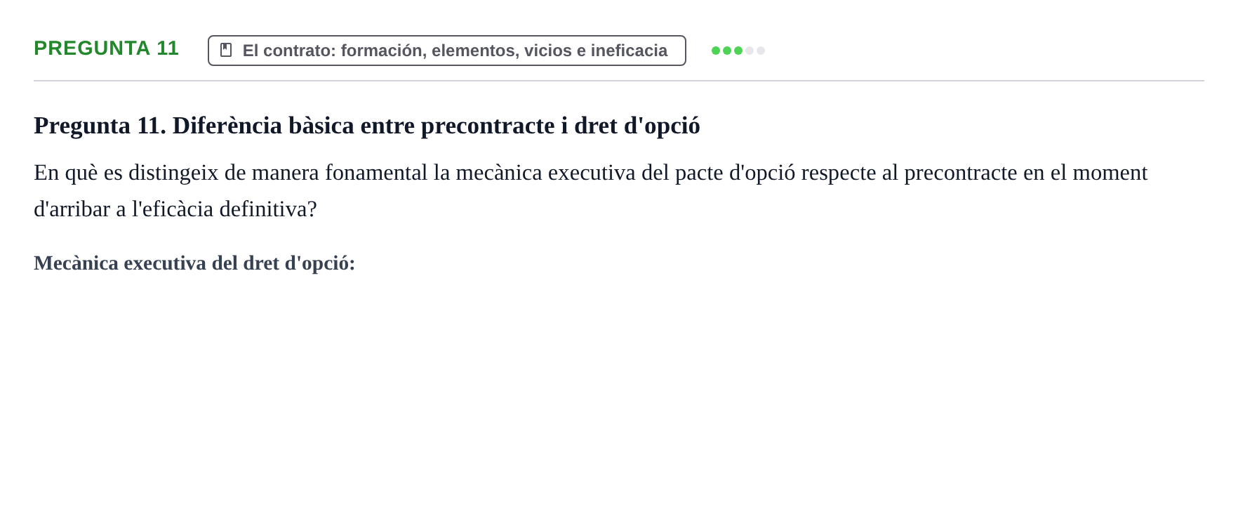 Enunciado: Pregunta 11 · Introducción al Derecho UB Examen d'avaluació continuada: Parcial 2