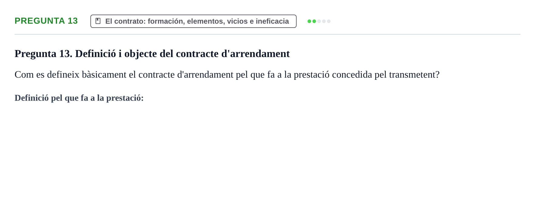 Enunciado: Pregunta 13 · Introducción al Derecho UB Examen d'avaluació continuada: Parcial 2