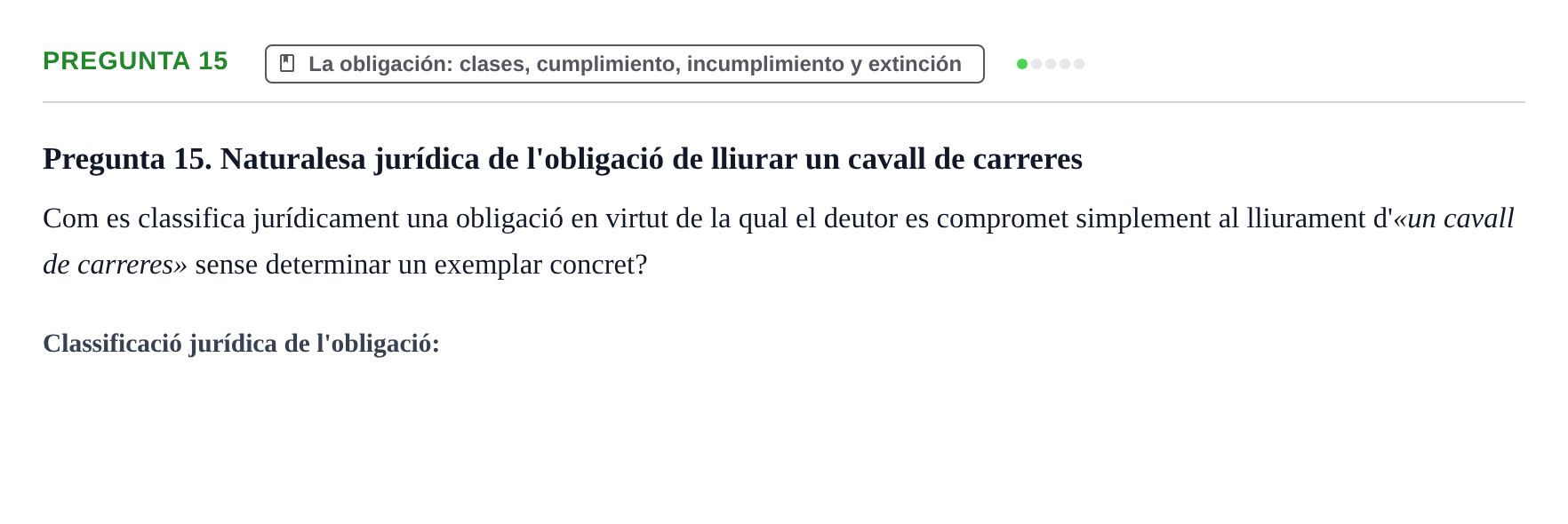 Enunciado: Pregunta 15 · Introducción al Derecho UB Examen d'avaluació continuada: Parcial 2