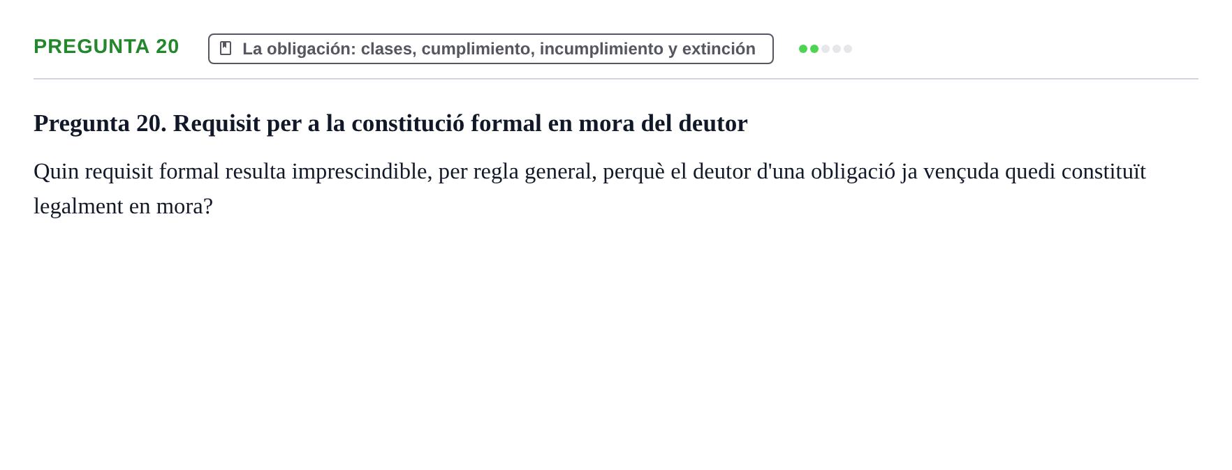 Enunciado: Pregunta 20 · Introducción al Derecho UB Examen d'avaluació continuada: Parcial 2
