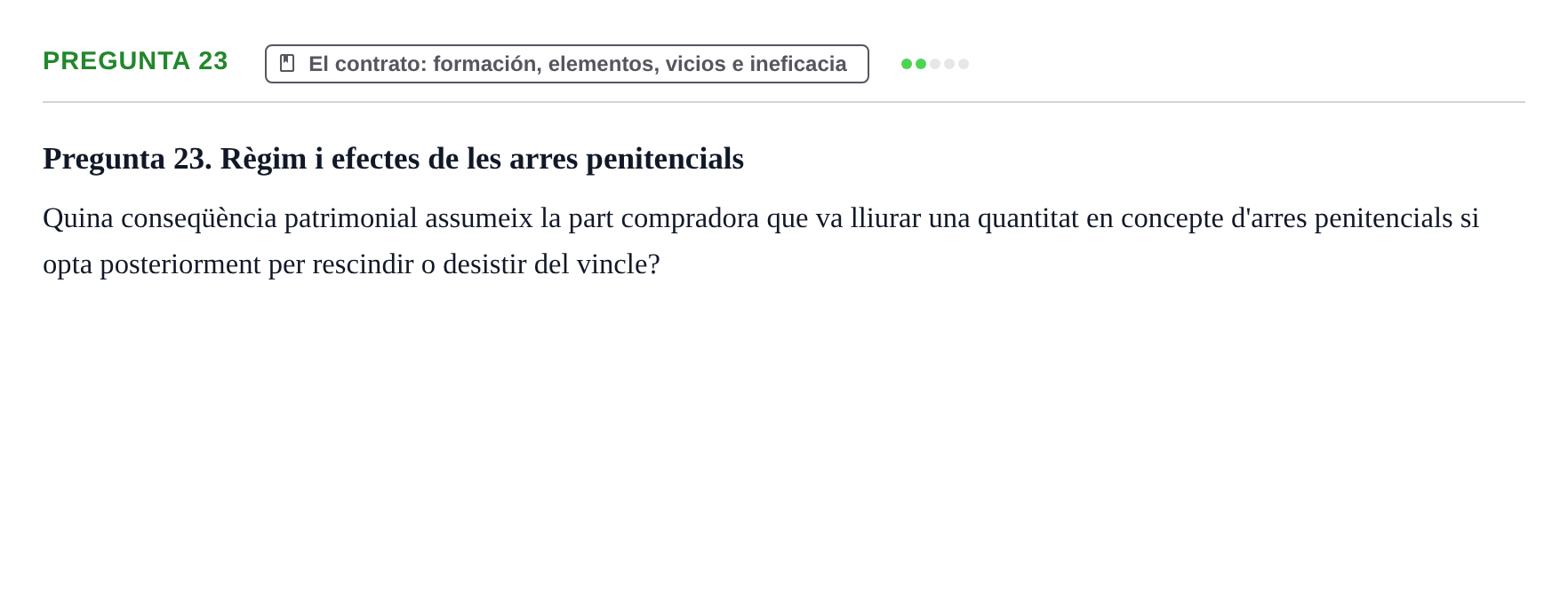 Enunciado: Pregunta 23 · Introducción al Derecho UB Examen d'avaluació continuada: Parcial 2