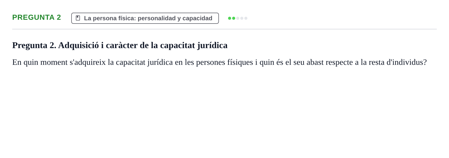 Enunciado: Pregunta 2 · Introducción al Derecho UB Examen d'avaluació continuada: Parcial 2