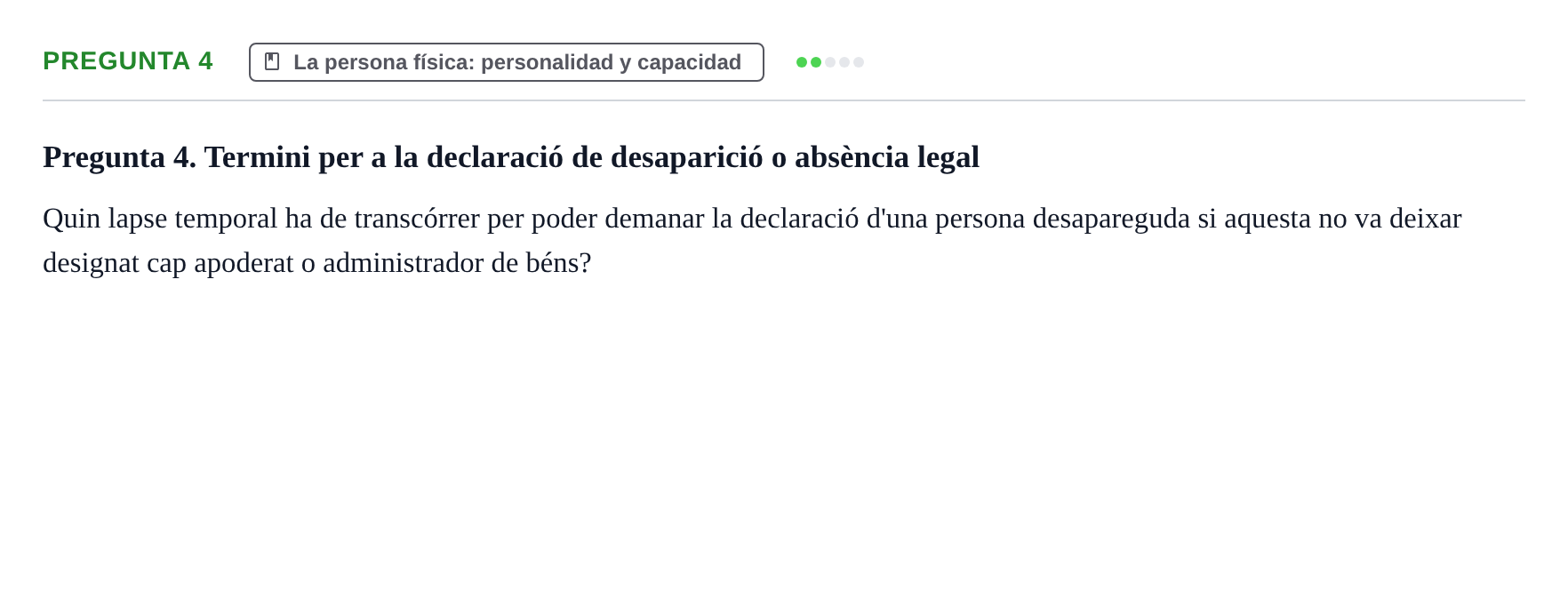 Enunciado: Pregunta 4 · Introducción al Derecho UB Examen d'avaluació continuada: Parcial 2