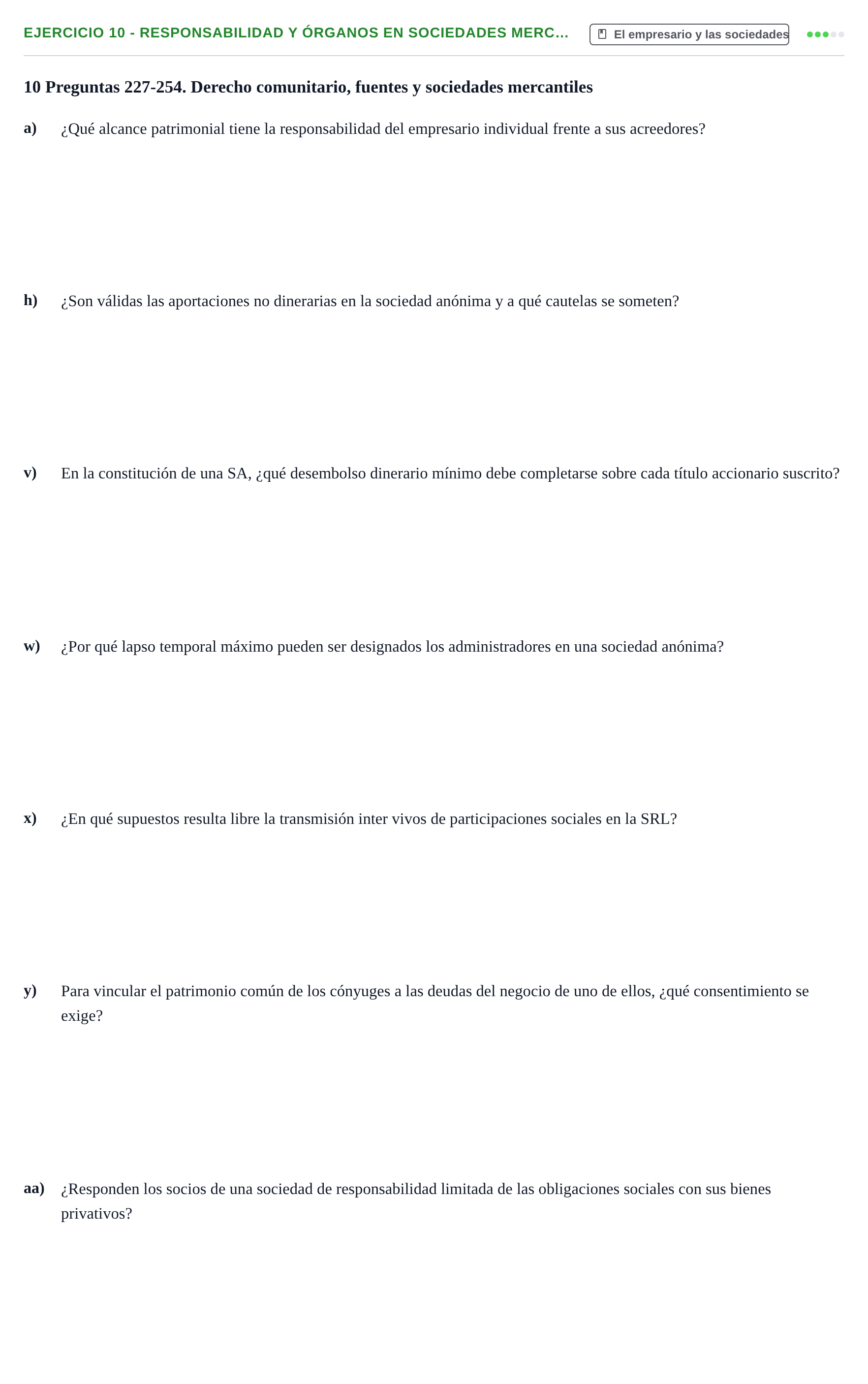 Enunciado: Ejercicio 10 - Responsabilidad y órganos en sociedades merc… · Introducción al Derecho UB Banco de preguntas tipo test de examen. Introducción al Derecho