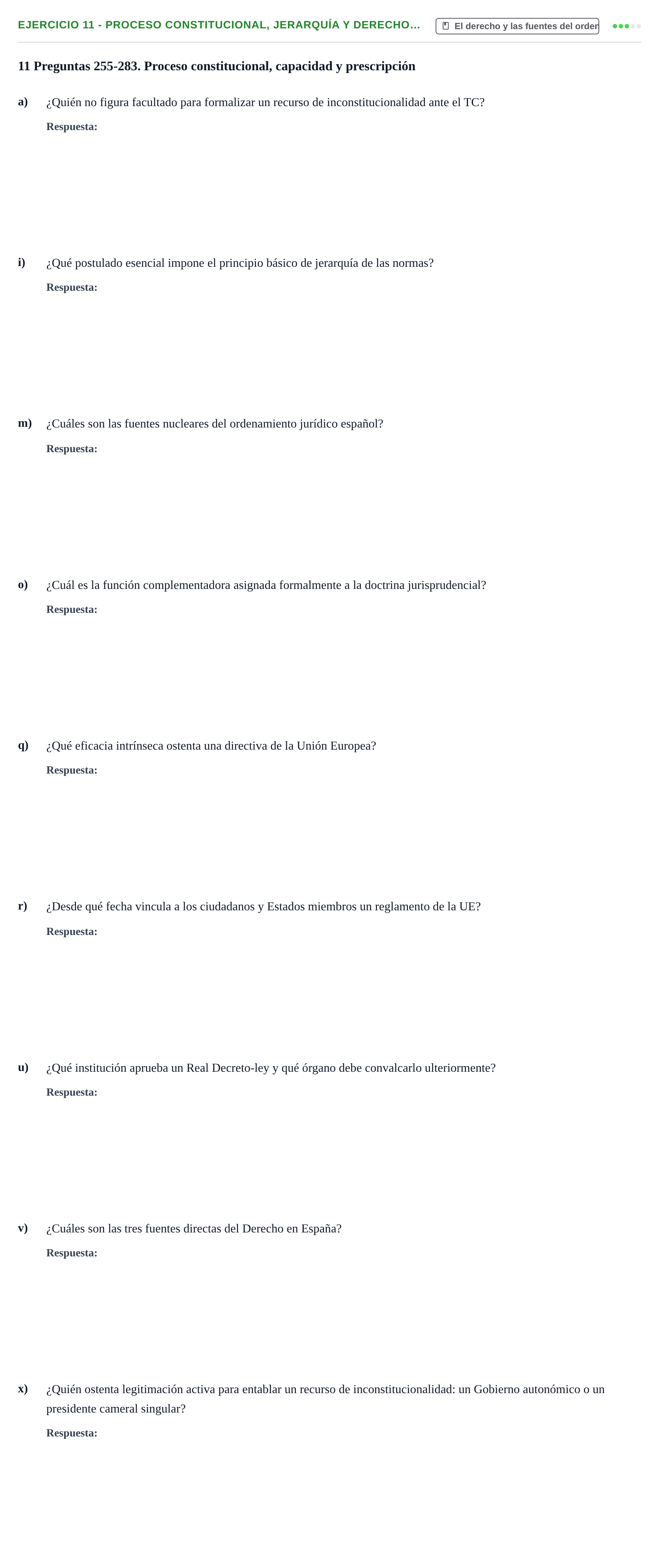 Enunciado: Ejercicio 11 - Proceso constitucional, jerarquía y derecho… · Introducción al Derecho UB Banco de preguntas tipo test de examen. Introducción al Derecho