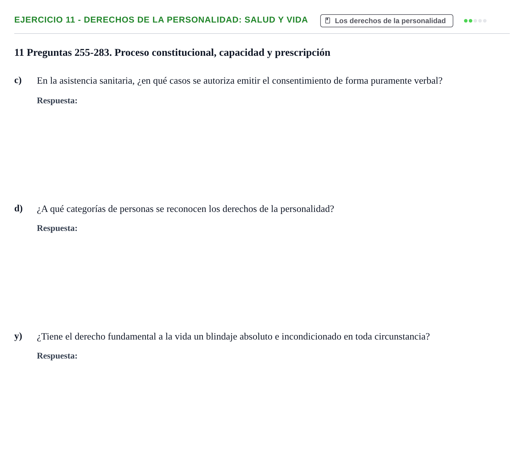 Enunciado: Ejercicio 11 - Derechos de la personalidad: salud y vida · Introducción al Derecho UB Banco de preguntas tipo test de examen. Introducción al Derecho