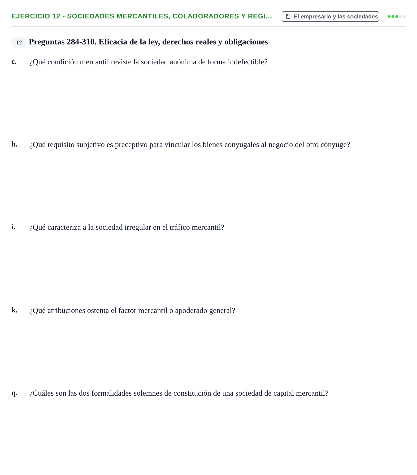 Enunciado: Ejercicio 12 - Sociedades mercantiles, colaboradores y regi… · Introducción al Derecho UB Banco de preguntas tipo test de examen. Introducción al Derecho