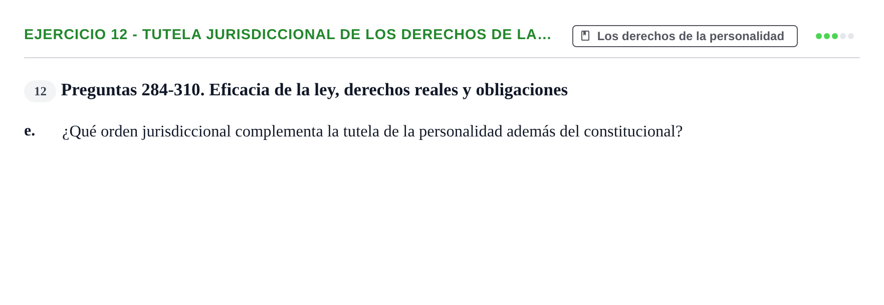 Enunciado: Ejercicio 12 - Tutela jurisdiccional de los derechos de la… · Introducción al Derecho UB Banco de preguntas tipo test de examen. Introducción al Derecho