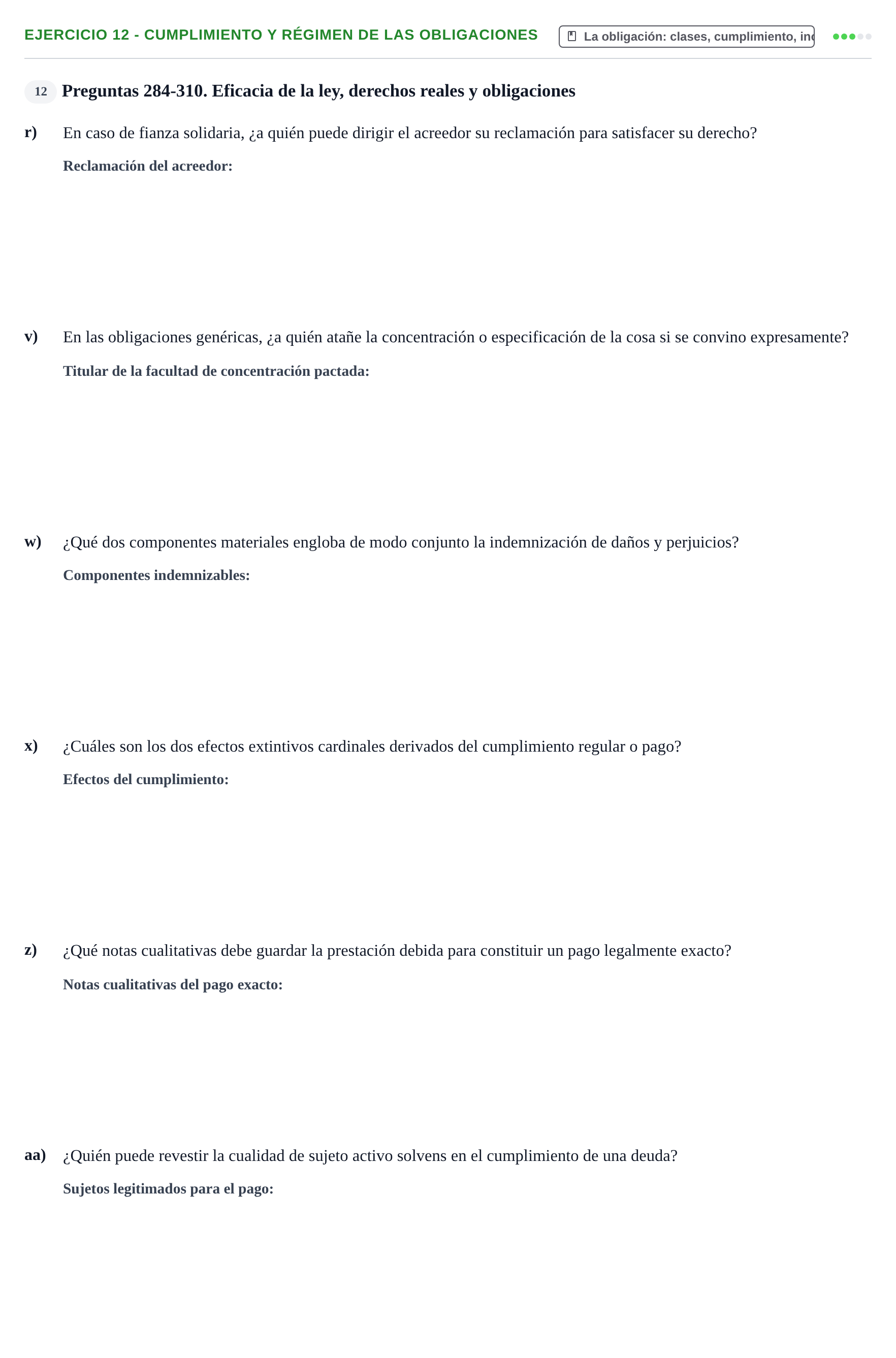 Enunciado: Ejercicio 12 - Cumplimiento y régimen de las obligaciones · Introducción al Derecho UB Banco de preguntas tipo test de examen. Introducción al Derecho