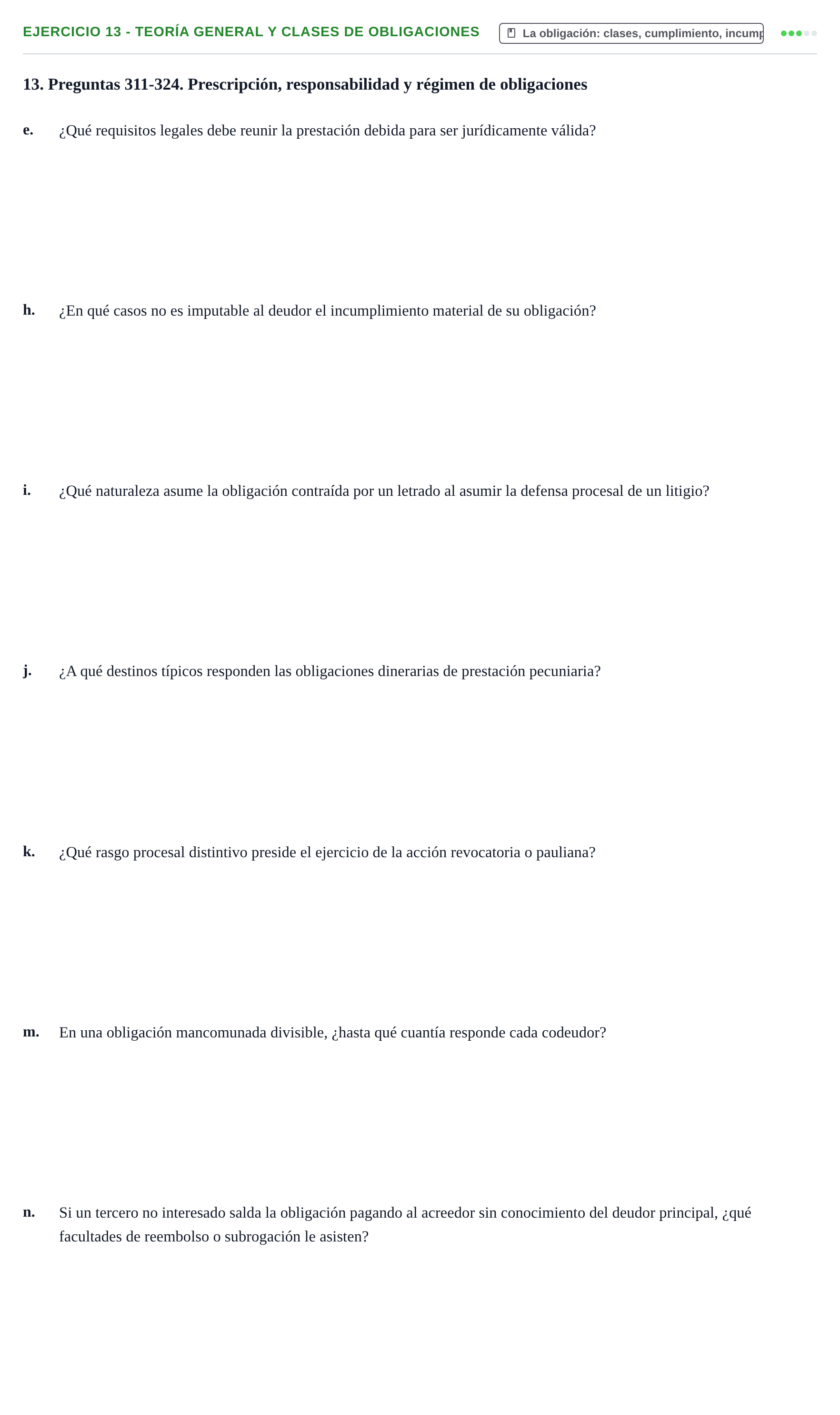 Enunciado: Ejercicio 13 - Teoría general y clases de obligaciones · Introducción al Derecho UB Banco de preguntas tipo test de examen. Introducción al Derecho