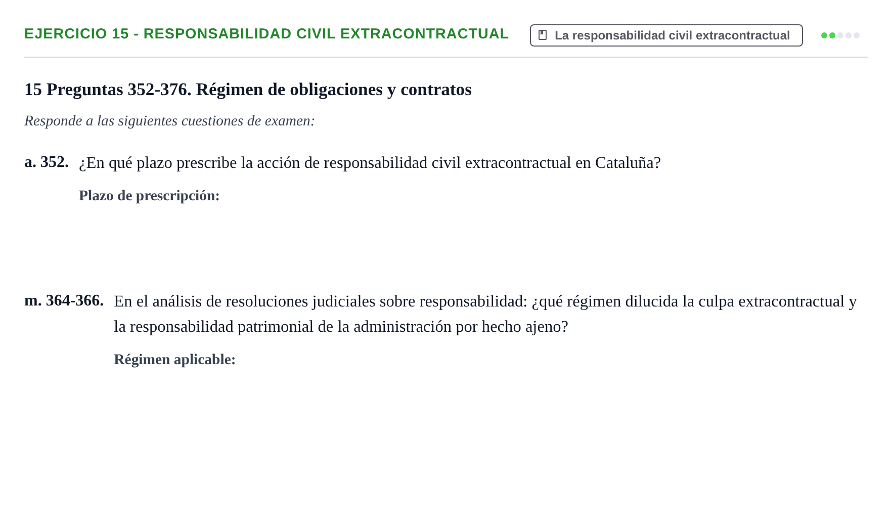 Enunciado: Ejercicio 15 - Responsabilidad civil extracontractual · Introducción al Derecho UB Banco de preguntas tipo test de examen. Introducción al Derecho
